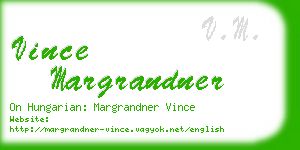 vince margrandner business card